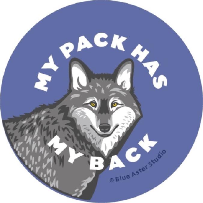 My Pack Has My Back - Wolf