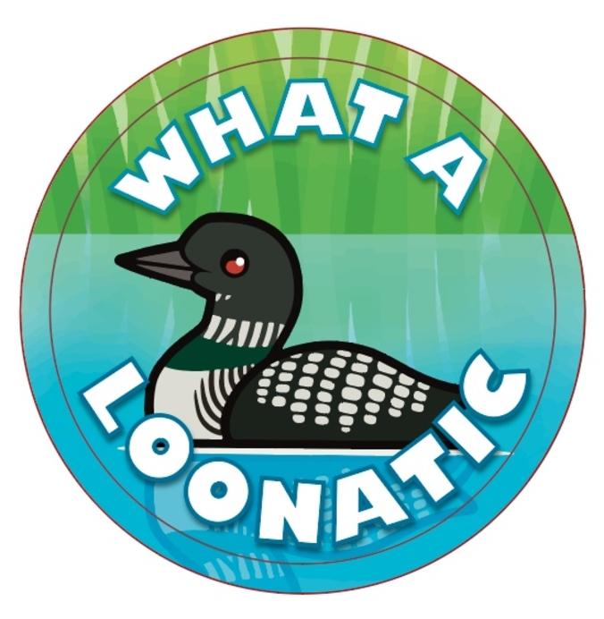 What a Loonatic