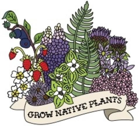 Grow Native Plants - Pacific NW