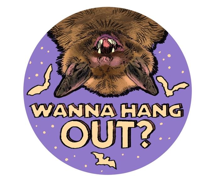 Wanna Hang Out Bat Sticker