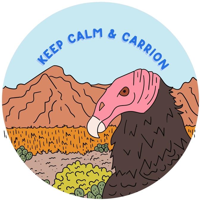 Vulture Keep Calm and Carrion
